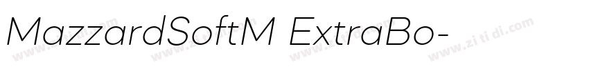 MazzardSoftM ExtraBo字体转换
